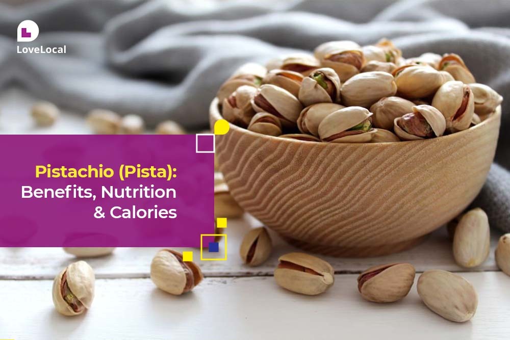 Pistachio benefits and side effects LoveLocal