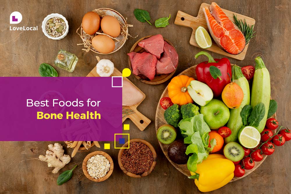 Best Foods for Bone Health | LoveLocal