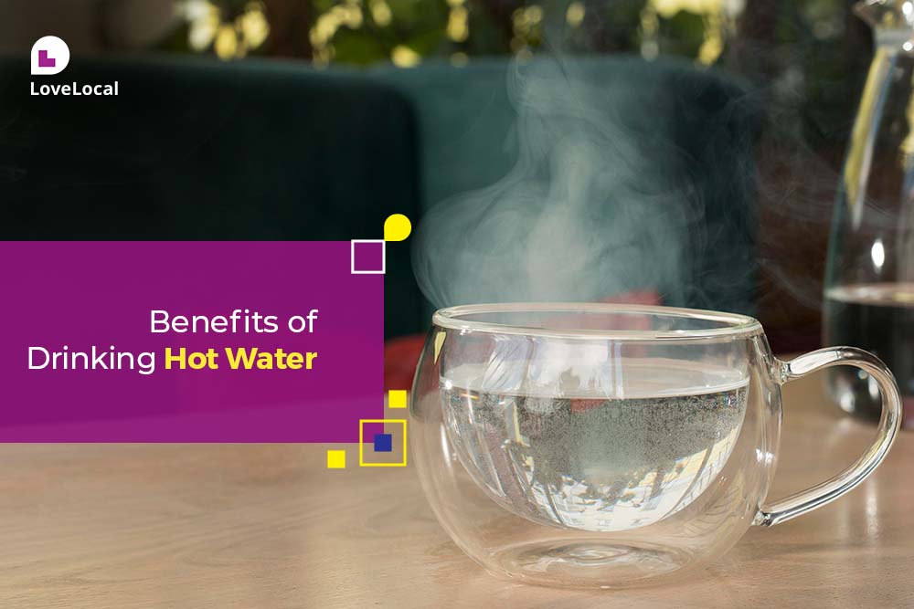 benefits of drinking hot water