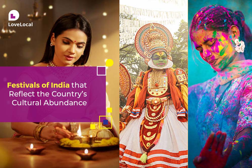 Festivals of India : A Journey through Cultural Diversity | LoveLocal