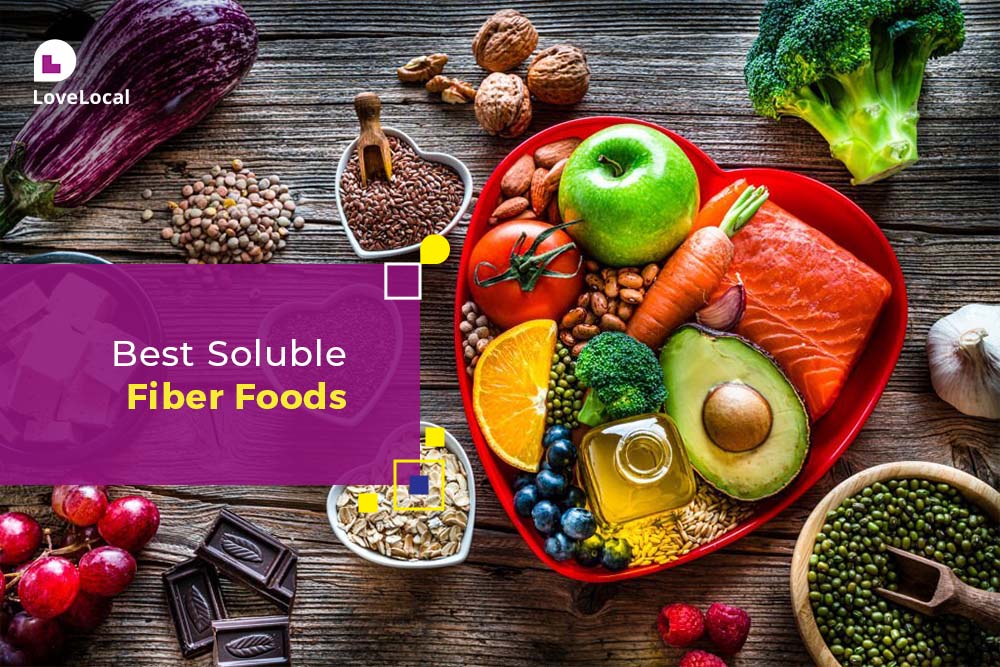 Soluble Fiber Foods | LoveLocal