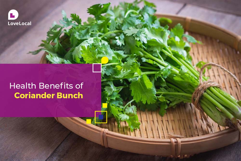 Health Benefits of Coriander | LoveLocal