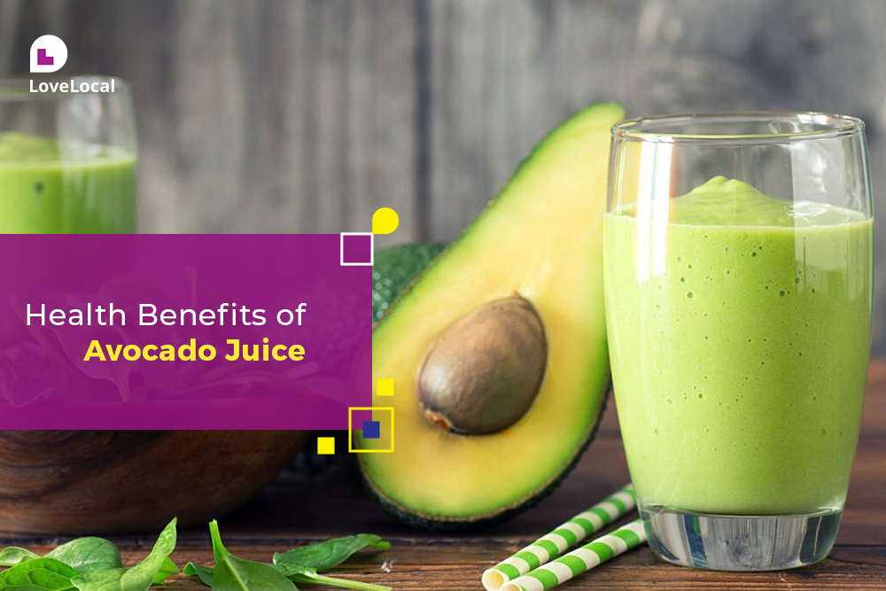 Health benefits of Avocado Juice