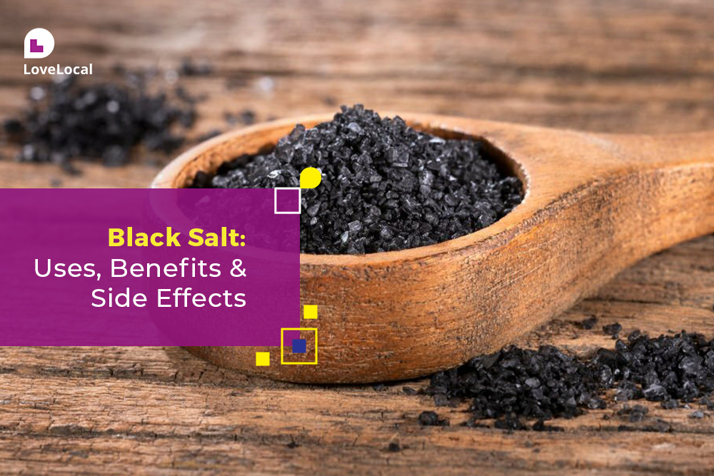 Health Benefits of Black Salt | LoveLocal